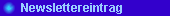      Newslettereintrag